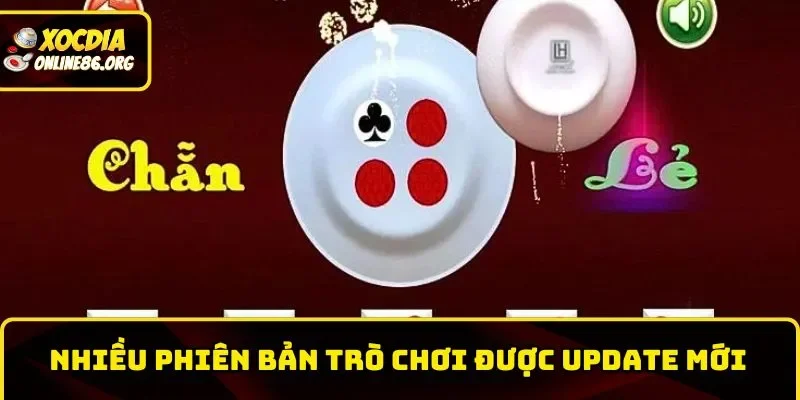 Nhiều phiên bản trò chơi được update mới
