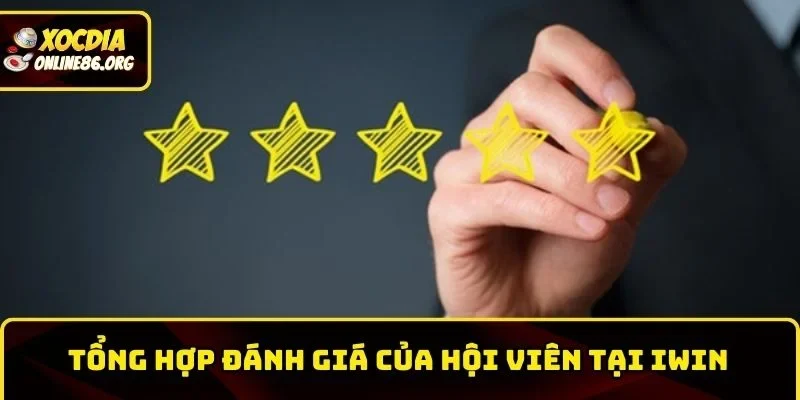 iwin tong hop danh gia thuc te Tổng hợp đánh giá thực tế của hội viên tại Iwin